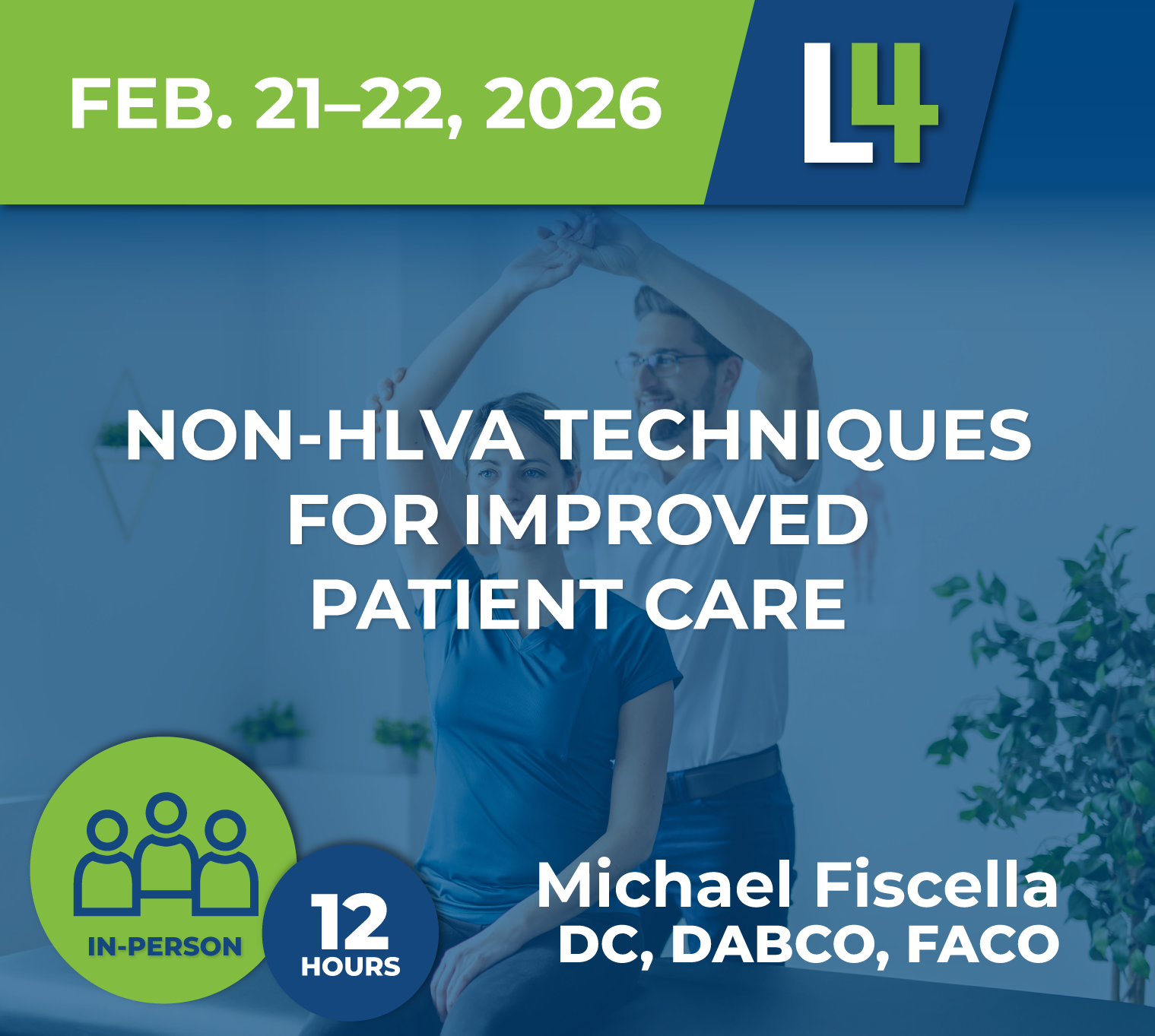 Expanding the Toolbox: Hands-On Workshop in Non-HVLA Chiropractic Techniques