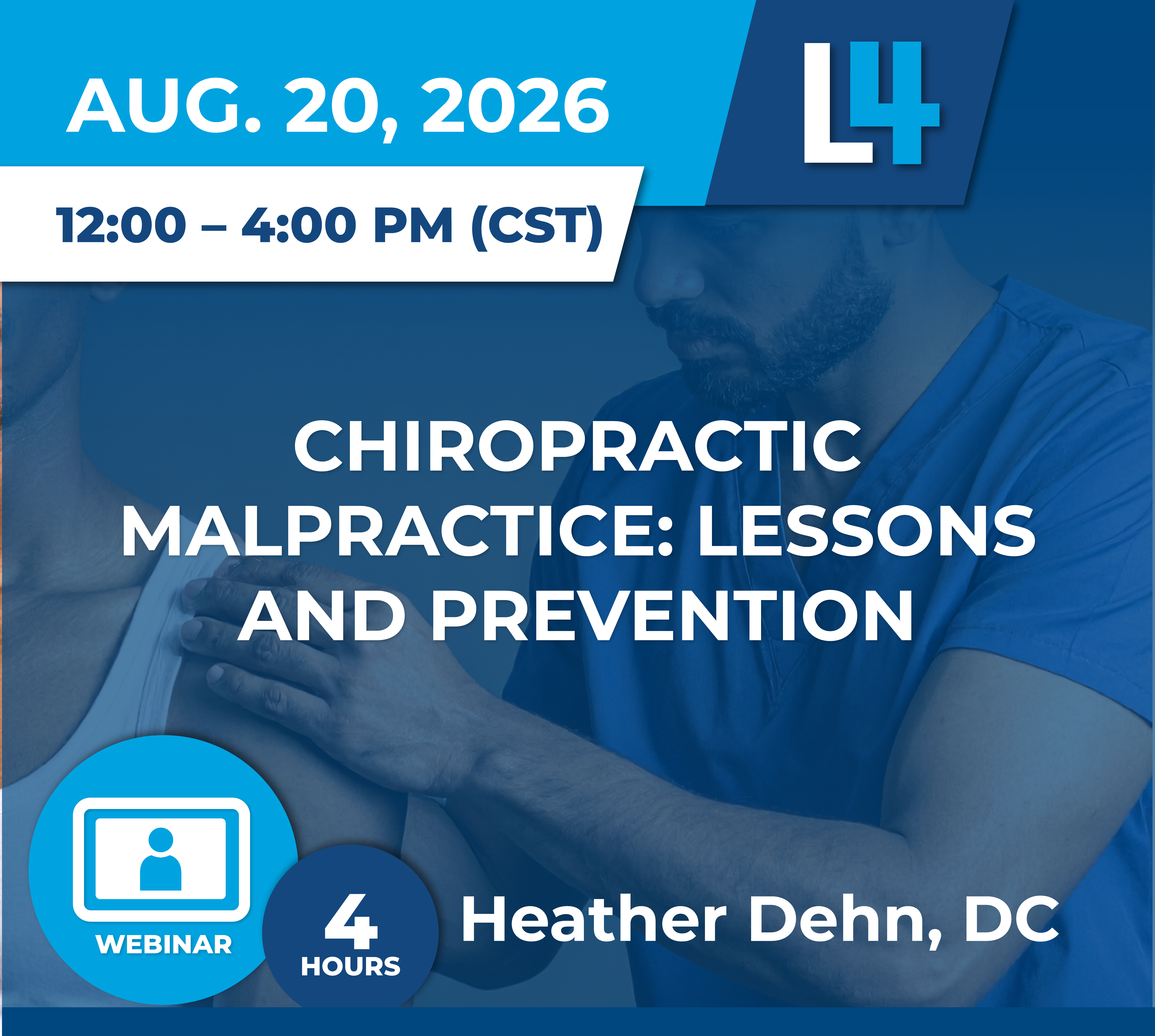 Chiropractic Malpractice: Lessons and Prevention