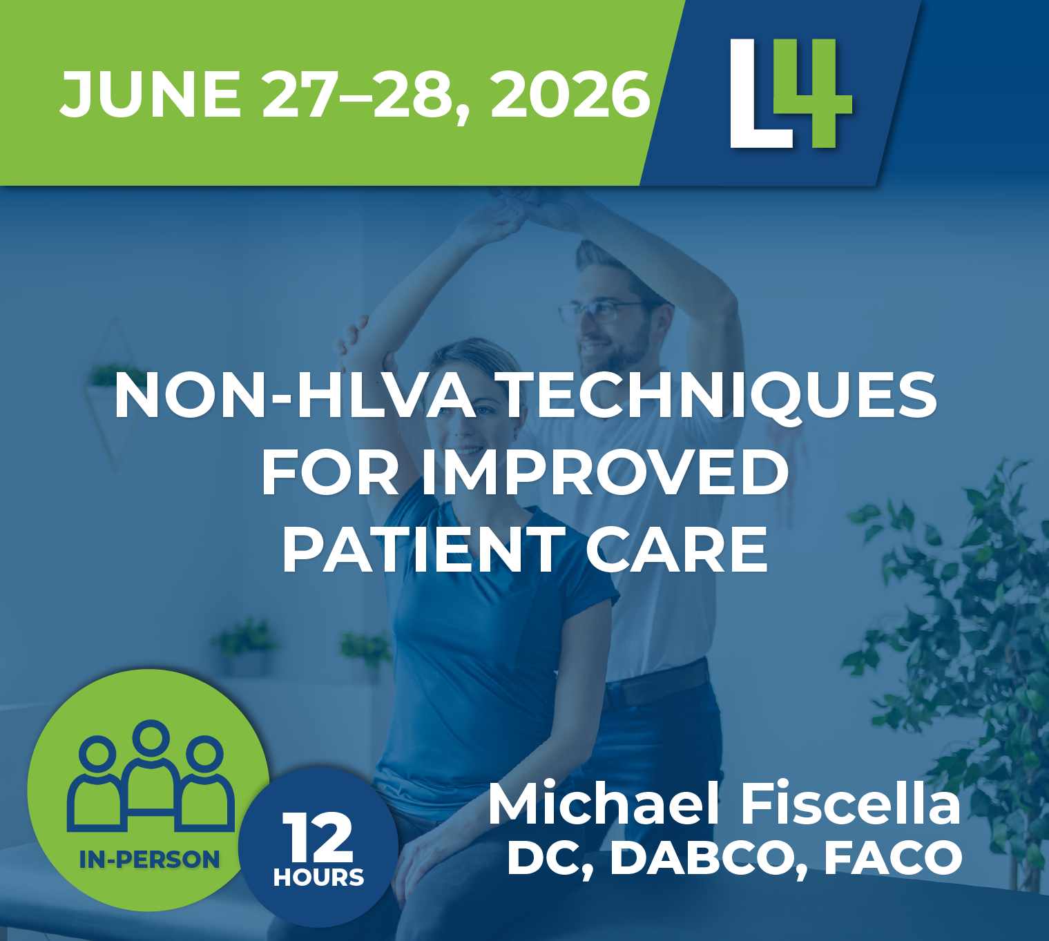 Expanding the Toolbox: Hands-On Workshop in Non-HVLA Chiropractic Techniques